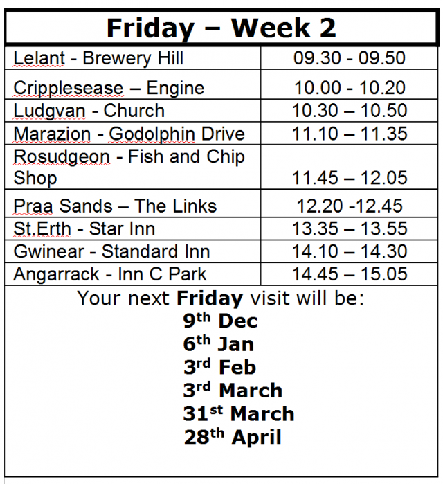 Your next Friday visit will be:   6th Jan, 3rd Feb, 3rd Mar, 31st Mar, 28th Apr